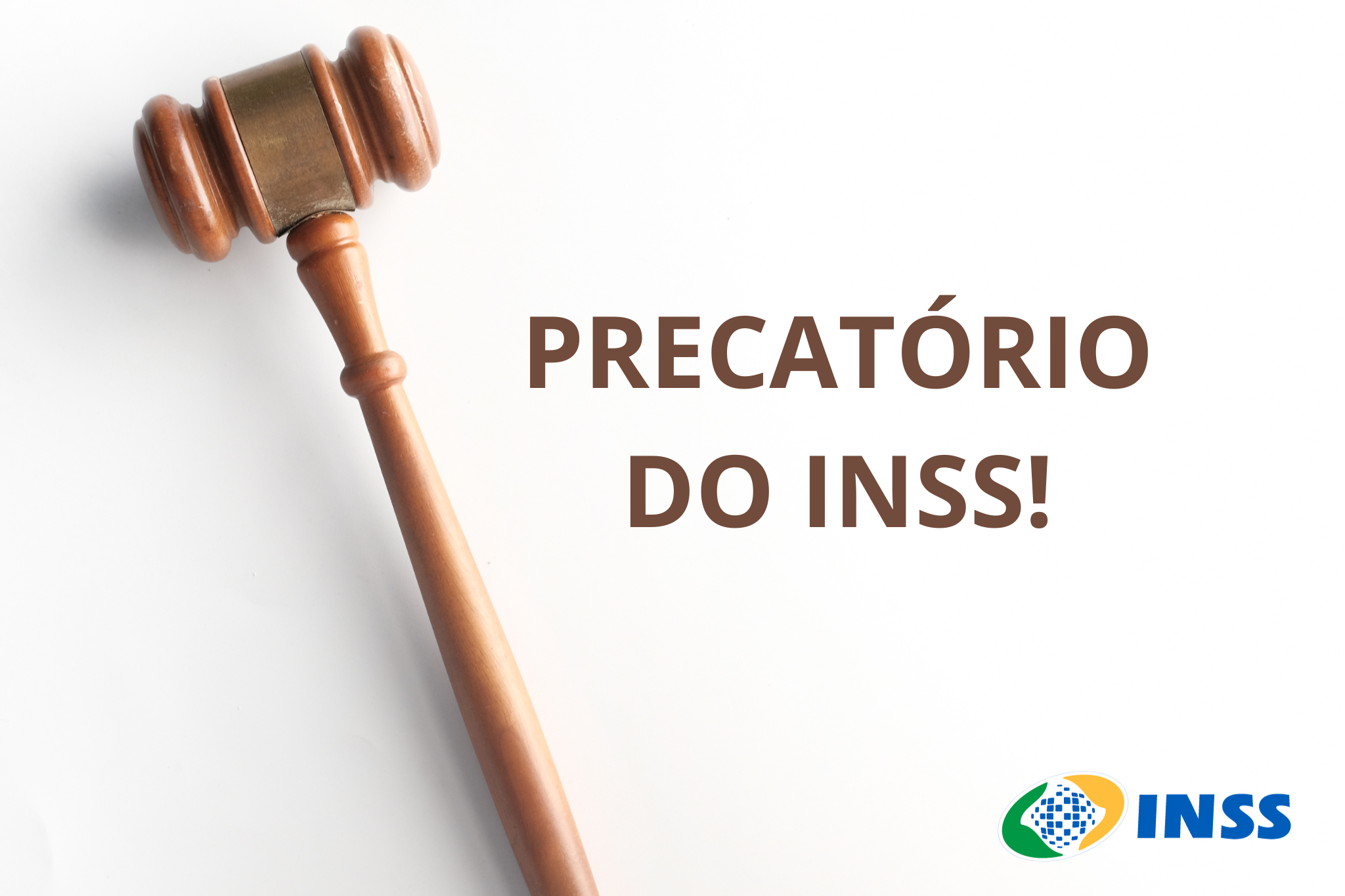 A liberação dos valores dos precatórios vai beneficiar aposentados e pensionistas do INSS!